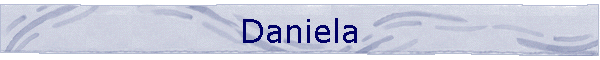 Daniela